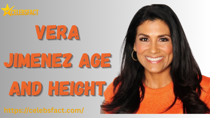 Vera Jimenez age and height
